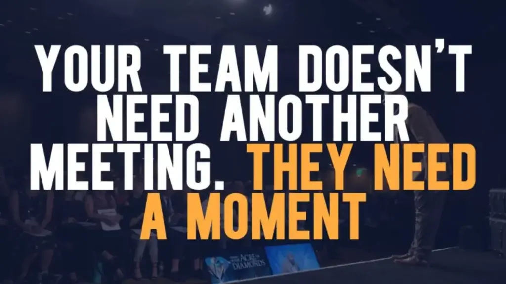 Blog post graphic titled "Your Team Doesn't Need Another Meeting. They Need a Moment"