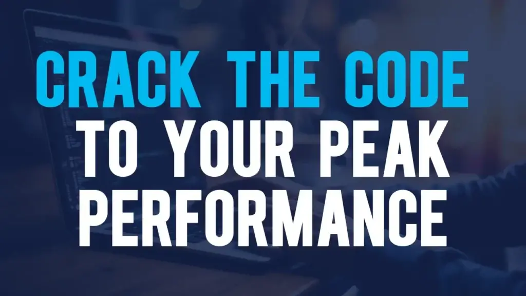 Blog post graphic titled "Crack the Code to Your Peak Performance"